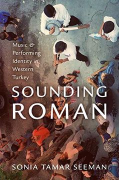 portada Sounding Roman: Representation and Performing Identity in Western Turkey (en Inglés)