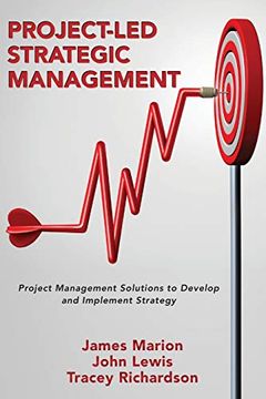 portada Project-Led Strategic Management: Project Management Solutions to Develop and Implement Strategy (en Inglés)