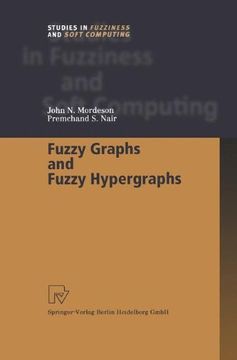 portada fuzzy graphs and fuzzy hypergraphs (en Inglés)