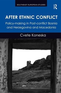 portada After Ethnic Conflict: Policy-Making in Post-Conflict Bosnia and Herzegovina and Macedonia (en Inglés)