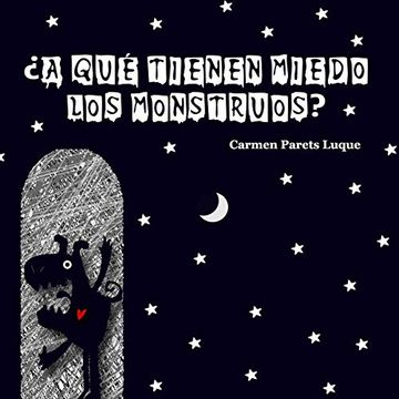 portada A qué Tienen Miedo los Monstruos? (in Spanish)