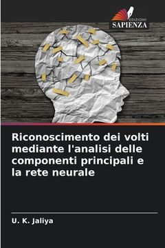 portada Riconoscimento dei volti mediante l'analisi delle componenti principali e la rete neurale (en Italiano)