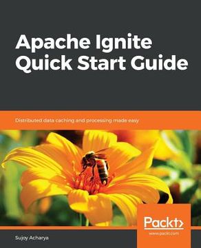 portada Apache Ignite Quick Start Guide (en Inglés)