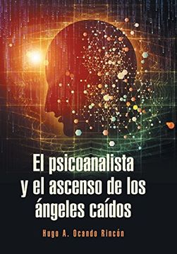 portada El Psicoanalista y el Ascenso de los Ángeles Caídos (in Spanish)
