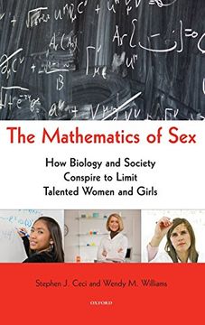 portada The Mathematics of Sex: How Biology and Society Conspire to Limit Talented Women and Girls (in English)