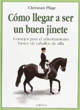 portada Como Llegar a ser un Buen Jinete (Guias del Naturalista-Animales Domesticos-Caballos) (in Spanish)