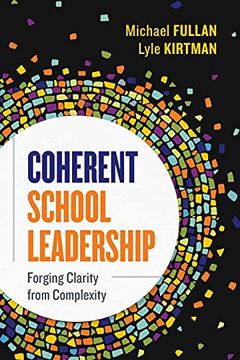 portada Coherent School Leadership: Forging Clarity From Complexity (en Inglés)