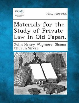 portada Materials for the Study of Private Law in Old Japan. (in English)