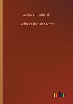 portada Blackfeet Indian Stories (en Inglés)