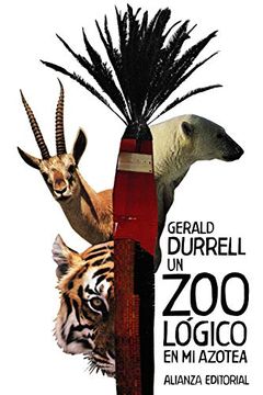 portada Un Zoológico en mi Azotea (in Spanish)