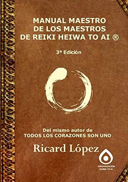 portada Manual Maestro de los Maestros de Reiki Heiwa to ai ®