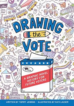 portada Drawing the Vote: A Graphic Novel History for Future Voters 