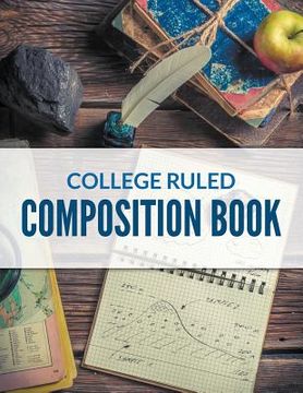 portada College Ruled Composition Book