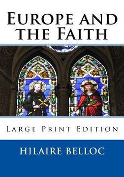portada Europe and the Faith: Large Print Edition (en Inglés)