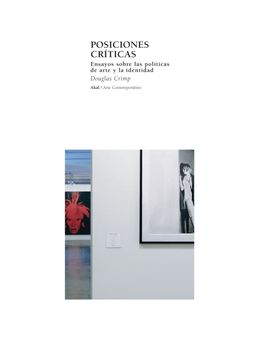 portada Posiciones Críticas: Ensayos Sobre las Políticas de Arte y la Identidad (in Spanish)