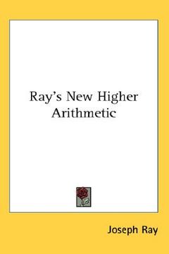 portada ray's new higher arithmetic (en Inglés)