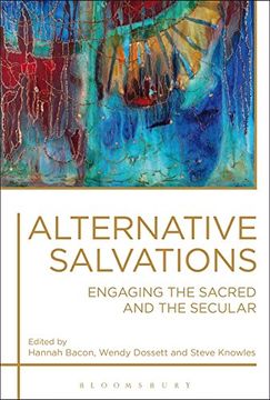 portada Alternative Salvations: Engaging the Sacred and the Secular