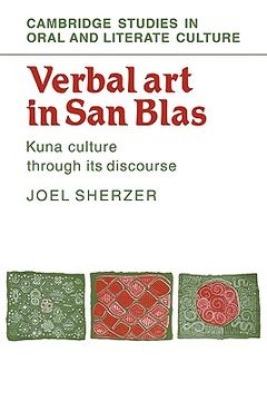 portada Verbal art in san Blas: Kuna Culture Through its Discourse (Cambridge Studies in Oral and Literate Culture) (in English)