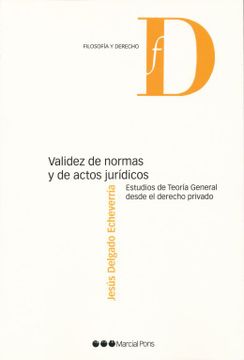 portada Validez de Normas y de Actos Jurídicos (in Spanish)