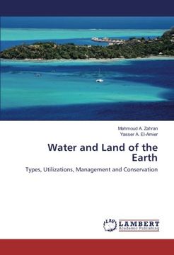portada Water and Land of the Earth: Types, Utilizations, Management and Conservation