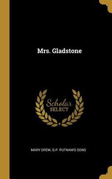 portada Mrs. Gladstone (en Inglés)