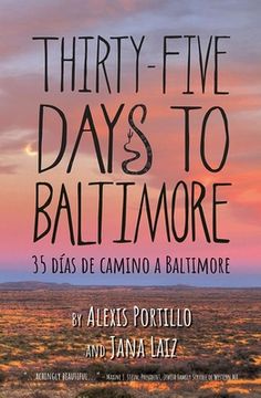 portada Thirty Five Days to Baltimore: 35 Dias de Camina a Baltimore