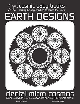 portada Earth Design: Dental Micro World: Black and White Book for a Newborn Baby and the Whole Family (Earth Designs: Black and White Book for a Newborn Baby and the Whole Family) (Volume 3) (in English)