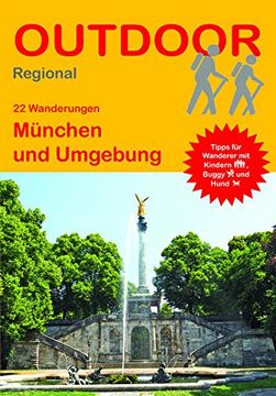 portada München und Umgebung (22 Wanderungen) (Outdoor Regional) (en Alemán)