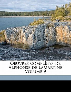 portada Oeuvres complètes de Alphonse de Lamartine Volume 9 (en Francés)