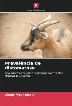portada Prevalência de Distomatose: Pela Inspecção da Carne de Pequenos Ruminantes: Matança de Anosizato