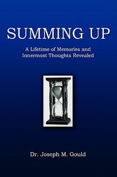 portada summing up: a lifetime of memories and innermost thoughts revealed (en Inglés)