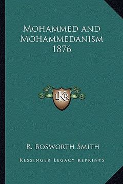 portada mohammed and mohammedanism 1876 (in English)
