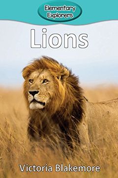 portada Lions (Elementary Explorers) (en Inglés)