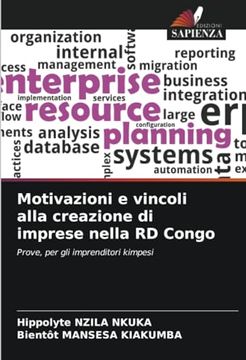 portada Motivazioni e Vincoli Alla Creazione di Imprese Nella rd Congo (in Italian)