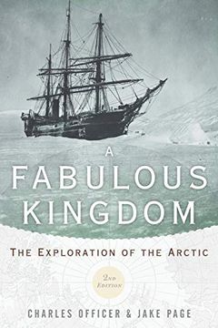 portada A Fabulous Kingdom: The Exploration of the Arctic (en Inglés)