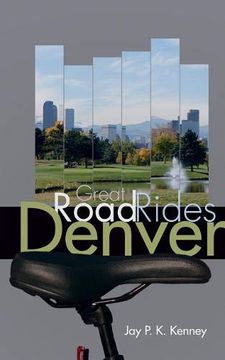 portada Great Road Rides Denver (en Inglés)