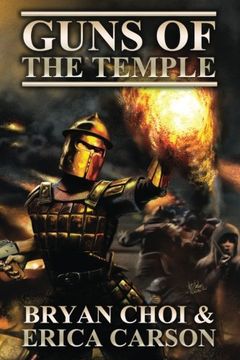 portada Guns of the Temple: Volume 1 (The Polaris Chronicles)