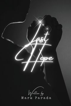 Last Hope (en Inglés)