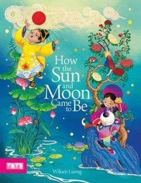 portada How the Sun and Moon Came to Be: A Picture Book (en Inglés)