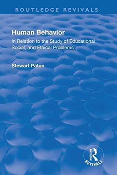 portada Revival: Human Behavior (1921): In Relation to the Study of Educational, Social & Ethical Problems (Routledge Revivals) 