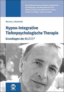 portada Hypno-Integrative Tiefenpsychologische Therapie: Grundlagen der H. In Ti Ti ® (in German)