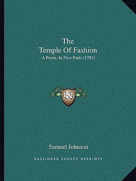 portada the temple of fashion: a poem, in five parts (1781) (en Inglés)