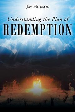 portada Understanding the Plan of Redemption (en Inglés)