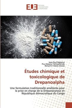 portada Études chimique et toxicologique de Drepanoalpha (in French)