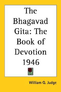 portada the bhagavad gita: the book of devotion 1946