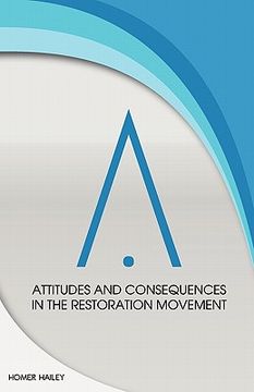 portada attitudes and consequences in the restoration movement (en Inglés)