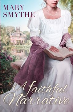 portada A Faithful Narrative: A Pride & Prejudice Variation (en Inglés)