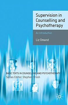 portada Supervision in Counselling and Psychotherapy: An Introduction (Basic Texts in Counselling and Psychotherapy) (in English)