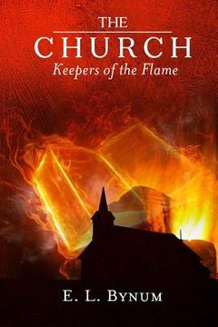 portada The Church: Keepers of the Flame
