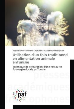 portada Utilisation d'un foin traditionnel en alimentation animale entunisie (OMN.PRES.FRANC.)